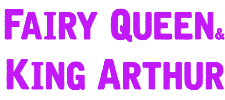 Fairy Queen& King Arthur